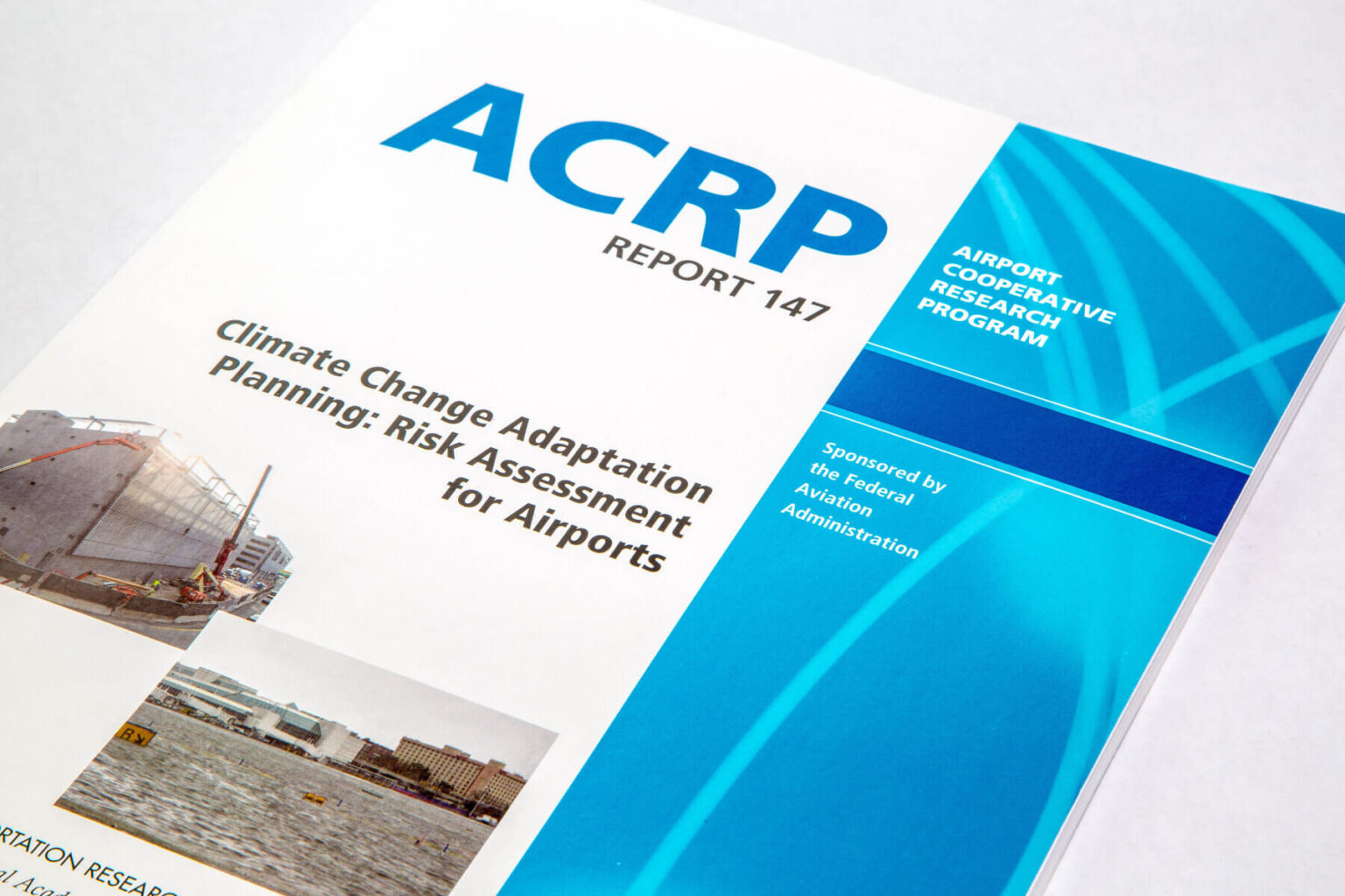 ACRP Report 147: Climate Change Adaptation Planning: Risk Assessment ...